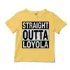 Straight Outta Loyola Unisex Toddler T-Shirt in Butter Color