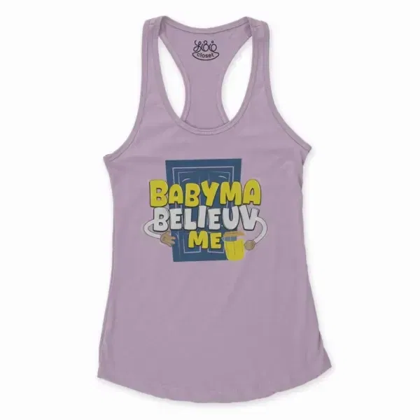 Babyma Belieuv Me Women's Racerback Tank in Lilac Color