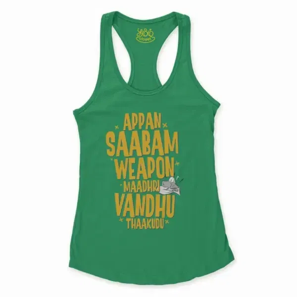 Appan Saabam Weapon Maadhri Vandhu Thaakudu Women'S Racerback Tank In Solid Kelly Green Color