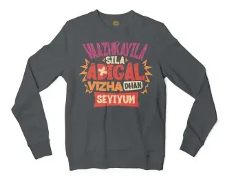 Vaazhkayila Sila Adigal Vizha Dhan Seyiyum Men/Unisex Long Sleeve T-Shirt in Dark Heather Color