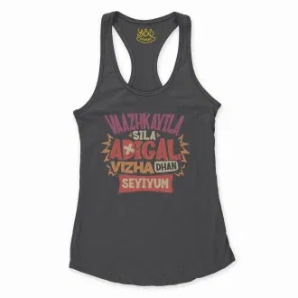 Vaazhkayila Sila Adigal Vizha Dhan Seyiyum Women's Racerback Tank in Solid Black Color