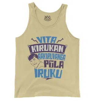 Vita Kirukan Aakiruvanga Pola Iruku Men/Unisex Tank Top in Butter Color