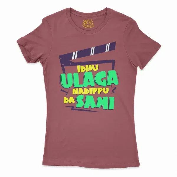 Idhu Ulaga Nadipu Da Sami Women'S T-Shirt In Cardinal Color