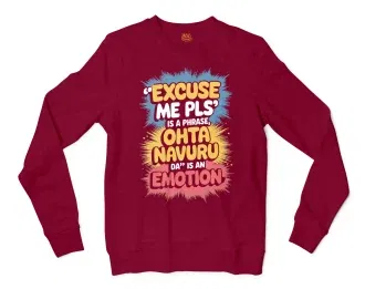 Excuse Me Please Is A Phrase, Ohta Navuru Da Is An Emotion Men/Unisex Long Sleeve T-Shirt in Cardinal Red Color
