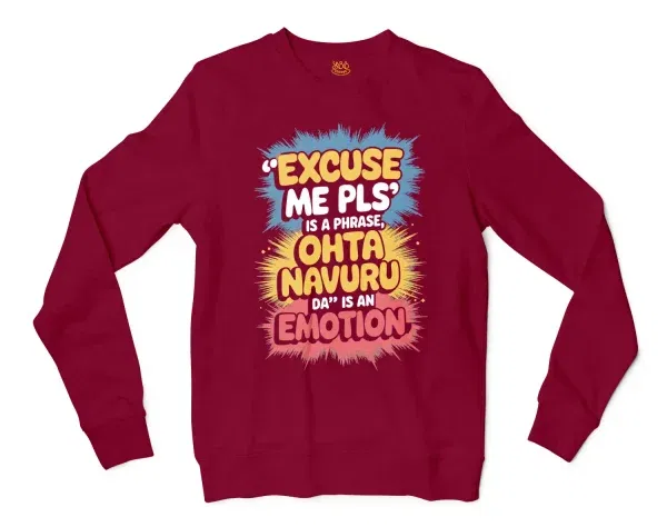 Excuse Me Please Is A Phrase, Ohta Navuru Da Is An Emotion Men/Unisex Long Sleeve T-Shirt In Cardinal Red Color