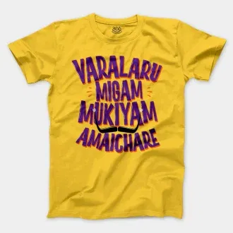 Varalaru Migam Mukiyam Amaichare Men/Unisex T-Shirt in Daisy Color