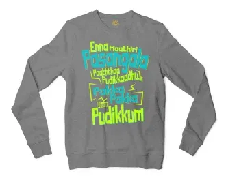 Enna Madri Pasangala Paaththa Pudikkaadhu Men/Unisex Long Sleeve Sweatshirt in Graphite Heather Color