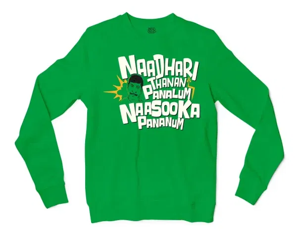 Naadhari Thanam Pannalum Naasookka Pananum Men/Unisex Long Sleeve T-Shirt In Irish Green Color