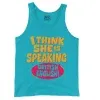 I Think She Is Speaking British English Men/Unisex Tank Top in Lagoon Color