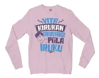 Vita Kirukan Aakiruvanga Pola Iruku Men/Unisex Long Sleeve T-Shirt in Light Pink Color