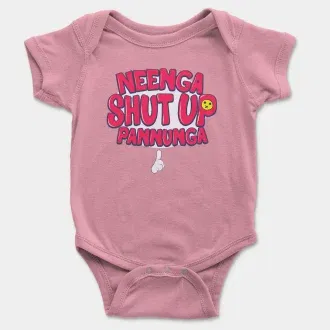 Neenga Shut Up Pannunga Short Sleeve Baby Onesie in Pink Color