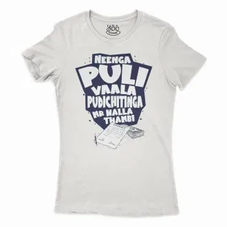Neenga Puli Vaala Pudichitinga Mr Nalla Thambi Women's T-Shirt in Solid White Color